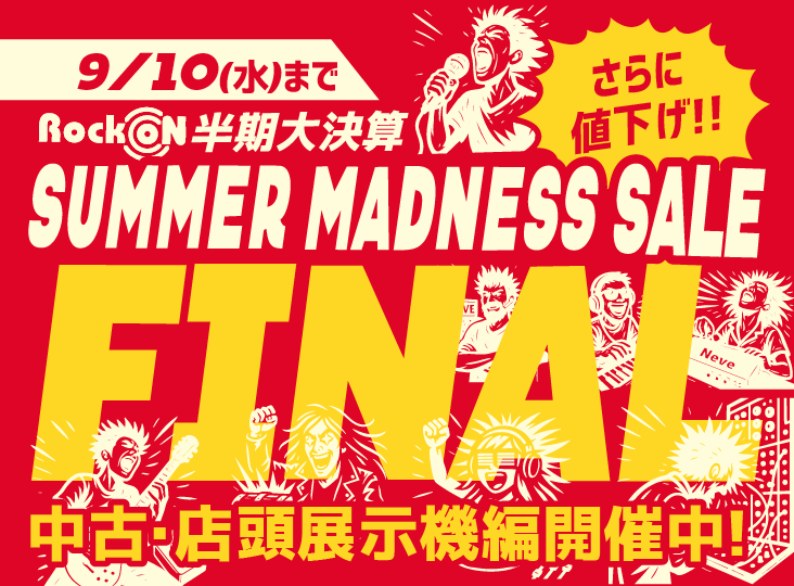 Rock oN 半期大決算 2025 SUMMER MADNESS FINAL