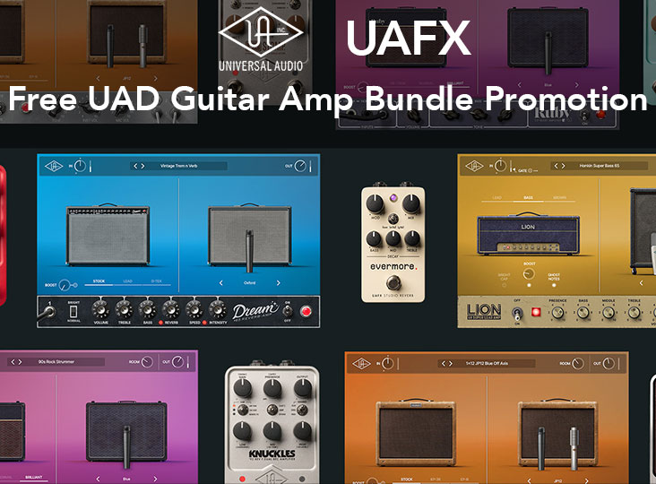 UAFX「フリー UAD Guitar Amp Bundle」プロモーション