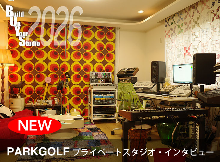 Build Up Your Studio 2026 スタジオに宿る制作の原点を紐解く | Rock