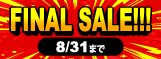 半期大決算 FINAL SALE
